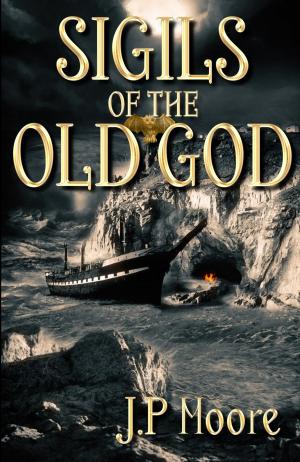 Cover of the book Sigils of the Old God by Jenna Zark