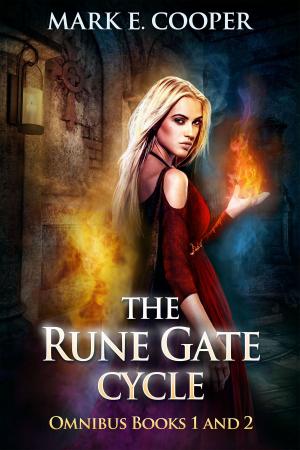 Cover of the book Rune Gate Cycle: Omnibus by Mike Wolfe