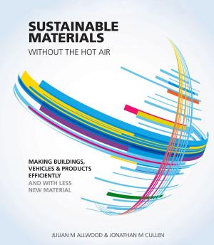 Book cover of Sustainable Materials Without the Hot Air