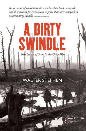 Cover of the book A Dirty Swindle by Douglas Watt