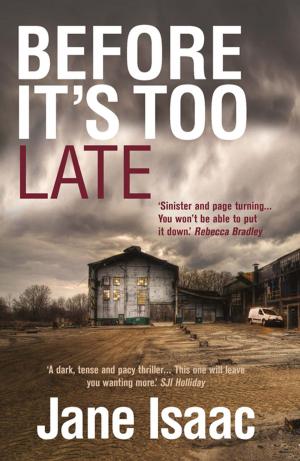 Cover of the book Before It's Too Late by Rosie Millard