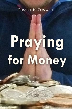 Cover of the book Praying for Money by William Shakespeare