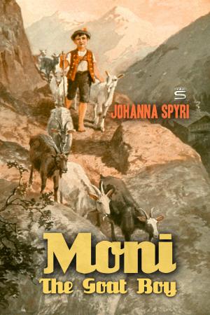 Cover of the book Moni the Goat Boy by George Gissing