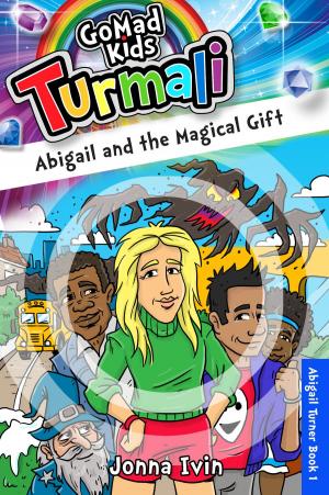 Book cover of Abigail and the Magical Gift