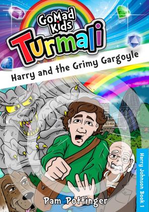 Cover of the book Harry and the Grimy Gargoyle by Josh Kilen
