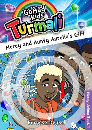 Cover of the book Mercy and Aunty Aurelia’s Gift by J.C. Rainier