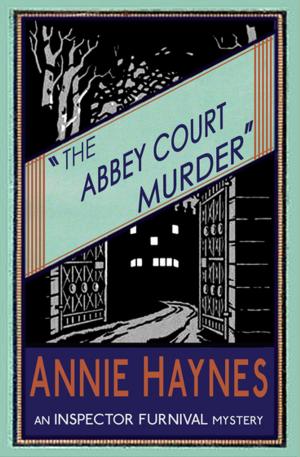 Cover of the book The Abbey Court Murder by Basil Thomson