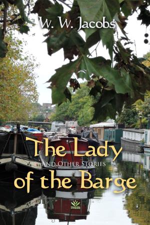 Cover of the book The Lady of the Barge and Other Stories by William Shakespeare