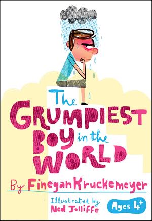 Book cover of The Grumpiest Boy in the World