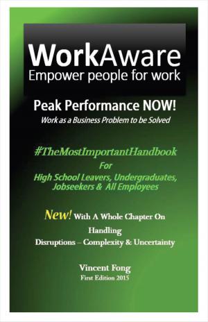 Cover of the book WorkAware - Peak Performance NOW! by Helen Wentland