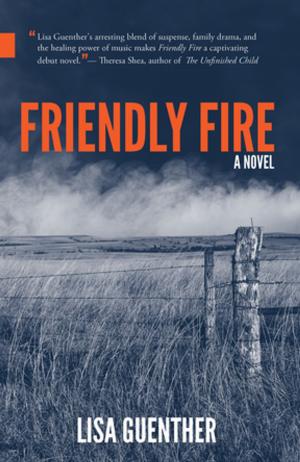 Cover of the book Friendly Fire by Kim L. Walton