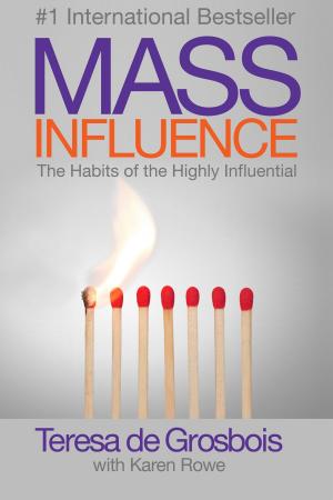 Cover of the book Mass Influence: The Habits of the Highly Influential by Chris Roebuck