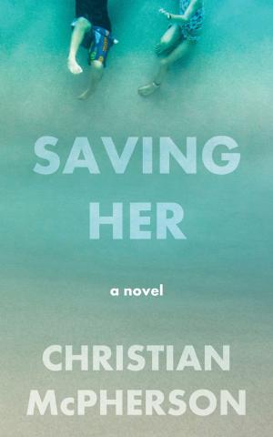 Cover of the book Saving Her by Patrick Blennerhassett