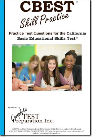 Cover of the book CBEST Skill Practice by Complete Test Preparation Inc.