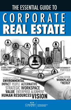 Book cover of The Essential Guide to Corporate Real Estate