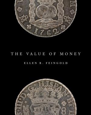 Cover of the book The Value of Money by Jon M. Gerrard, Gary R. Bortolotti