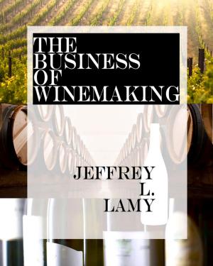 Cover of Business of Winemaking