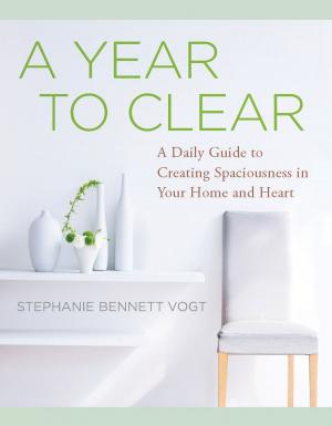 Cover of the book A Year to Clear by Stephanie Bennett Vogt M.A.