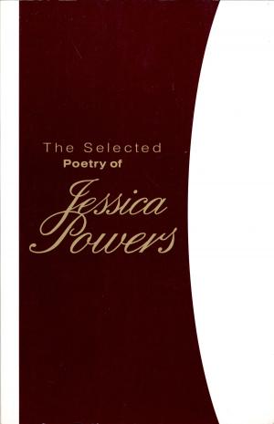 bigCover of the book The Selected Poetry of Jessica Powers by 