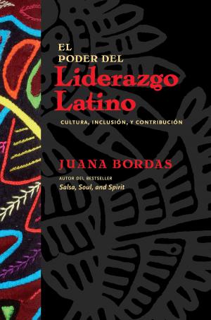 Cover of the book El Poder del Liderazgo Latino by Georgiana Thomas
