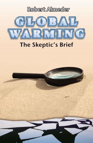 Cover of Global Warming: The Skeptic's Brief