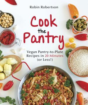 Cover of the book Cook the Pantry by andreea rotariu