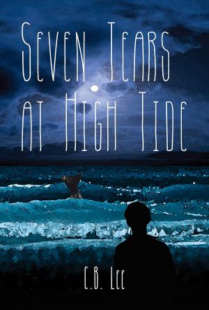 Cover of the book Seven Tears at High Tide by Carrie Pack