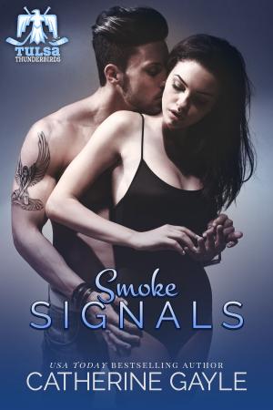 Cover of the book Smoke Signals by Tammy Falkner