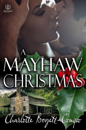Cover of the book A Mayhaw Christmas by Deneane Clark, Alanna Lucas