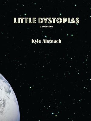 Cover of the book Little Dystopias by Robert N. Lee