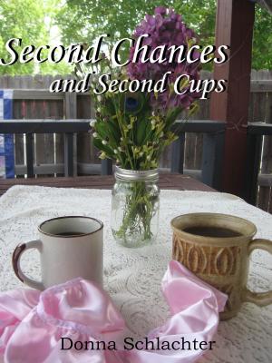 Cover of the book Second Chances and Second Cups by Deborah Emin