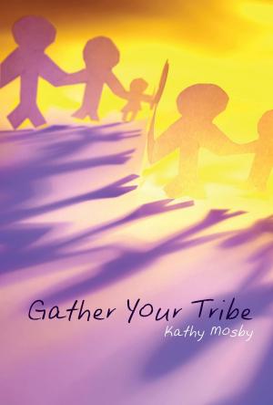 Book cover of Gather Your Tribe