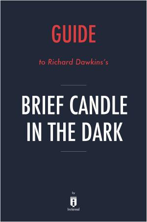 Cover of Guide to Richard Dawkins's Brief Candle in the Dark by Instaread