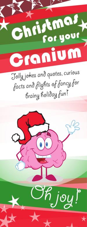 Book cover of Christmas for your Cranium