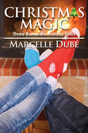 Cover of the book Christmas Magic by Marcelle Dubé