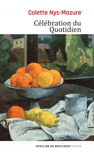Book cover of Célébration du Quotidien
