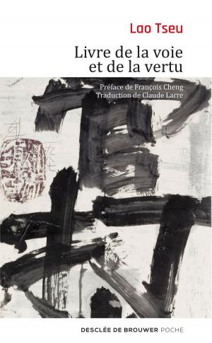 Book cover of Livre de la voie et de la vertu