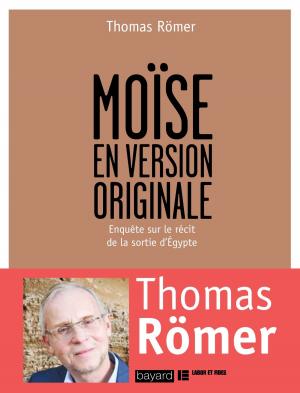 Cover of the book Moïse en version originale by André Gouzes, Anne Soupa
