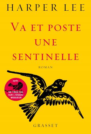 Cover of the book Va et poste une sentinelle by Gérard Guégan
