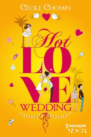 Cover of the book Hot Love Wedding by Carole Mortimer