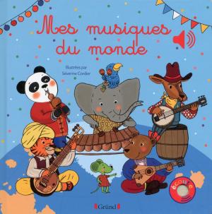 Cover of the book Mes Musiques du monde by Martine ANDRÉ