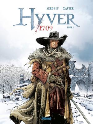 Cover of the book Hyver 1709 - Tome 01 by Marc Lechuga, Nicolas Pothier