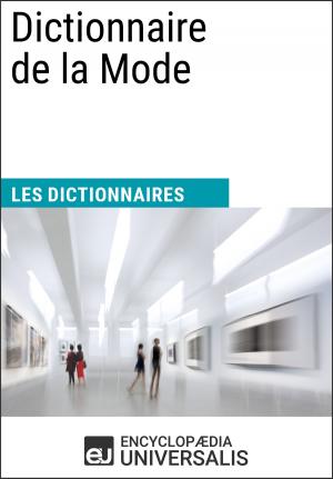 Cover of the book Dictionnaire de la Mode by Encyclopaedia Universalis