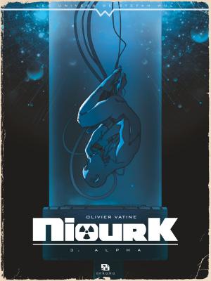 Cover of the book Niourk - Tome 3 - Alpha by Mathieu Bablet