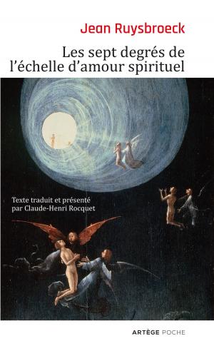 Cover of the book Les sept degrés de l'échelle d'amour spirituel by Pape Jean XXIII