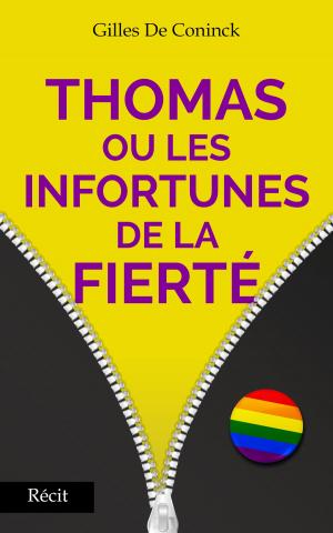 Cover of the book Thomas ou les infortunes de la fierté by Pascale Quiviger