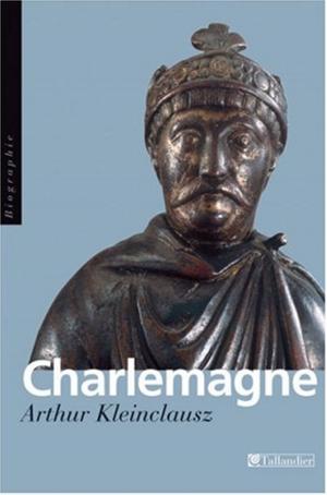 Cover of the book Charlemagne by Maurice Renard