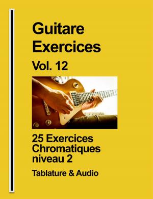 Cover of the book Guitare Exercices Vol. 12 by Kamel Sadi