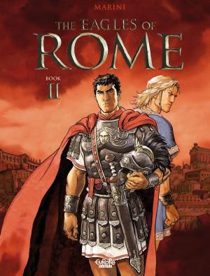 Cover of the book The Eagles of Rome - Book II by Dorison Xavier