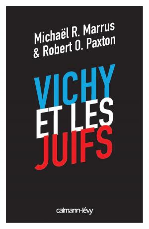 bigCover of the book Vichy et les juifs (Nouvelle édition) by 